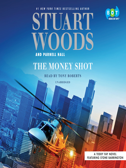 Title details for The Money Shot by Stuart Woods - Wait list
